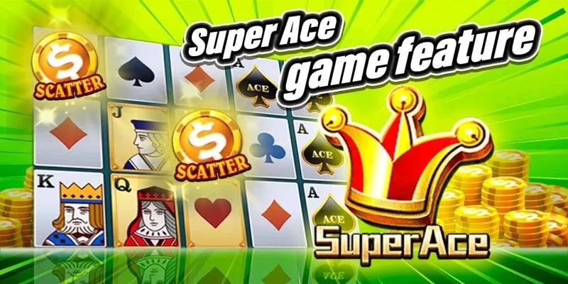 Cách chơi của Super Ace được hiểu như thế nào? 