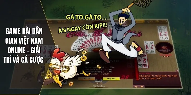 Game bài dân gian Việt Nam online